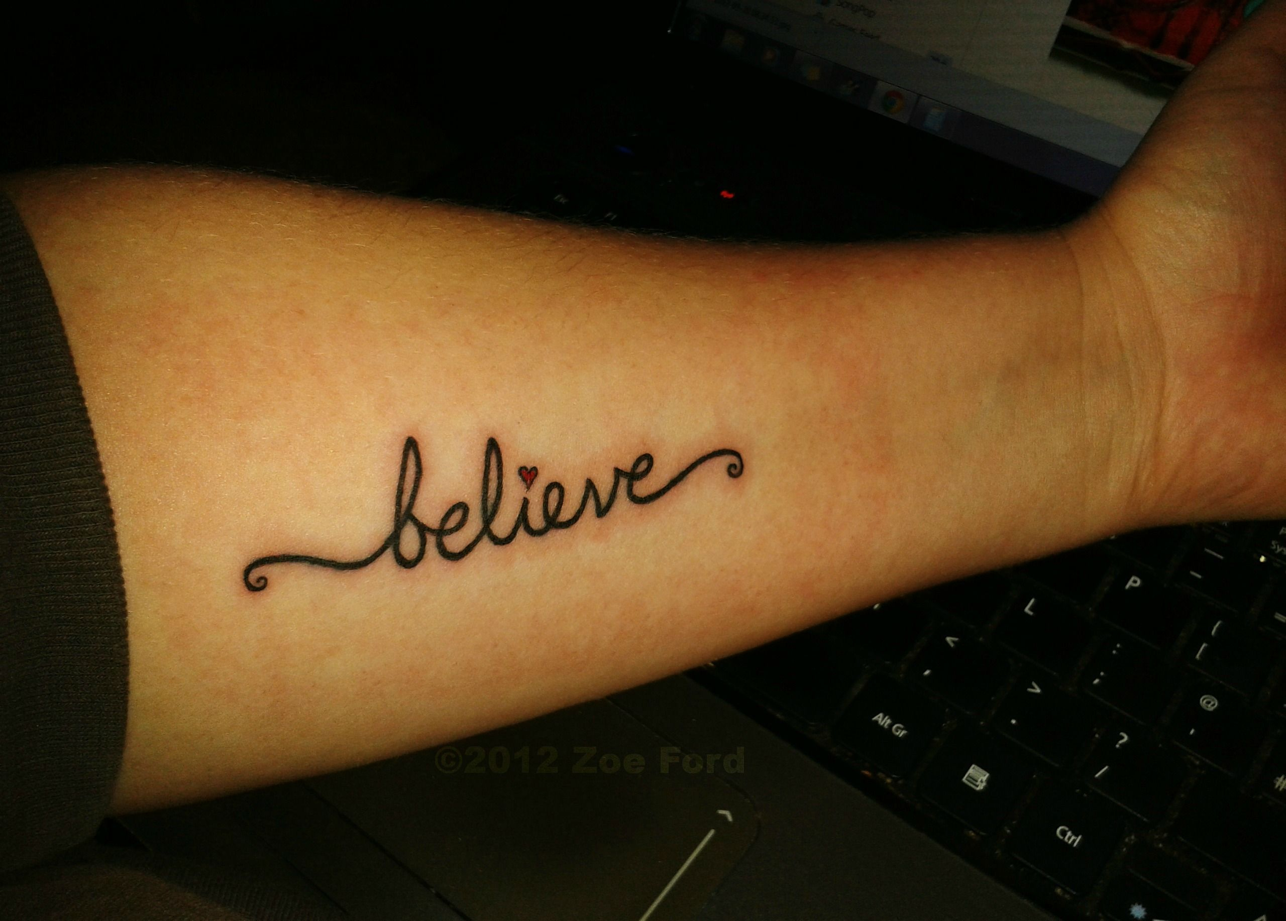 Believe Tattoo I Designed For Myself My Husband Paid For Me To in size 2560 X 1834