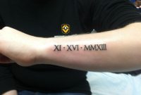 Roman Numerals Tattoo Of Ians Birthday On My Arm My Creations inside dimensions 2592 X 1936