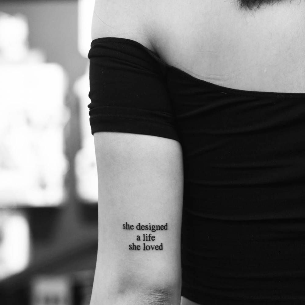 She Designed A Life She Loved Tattoo On The Back Of The Left Arm with sizing 1000 X 1000