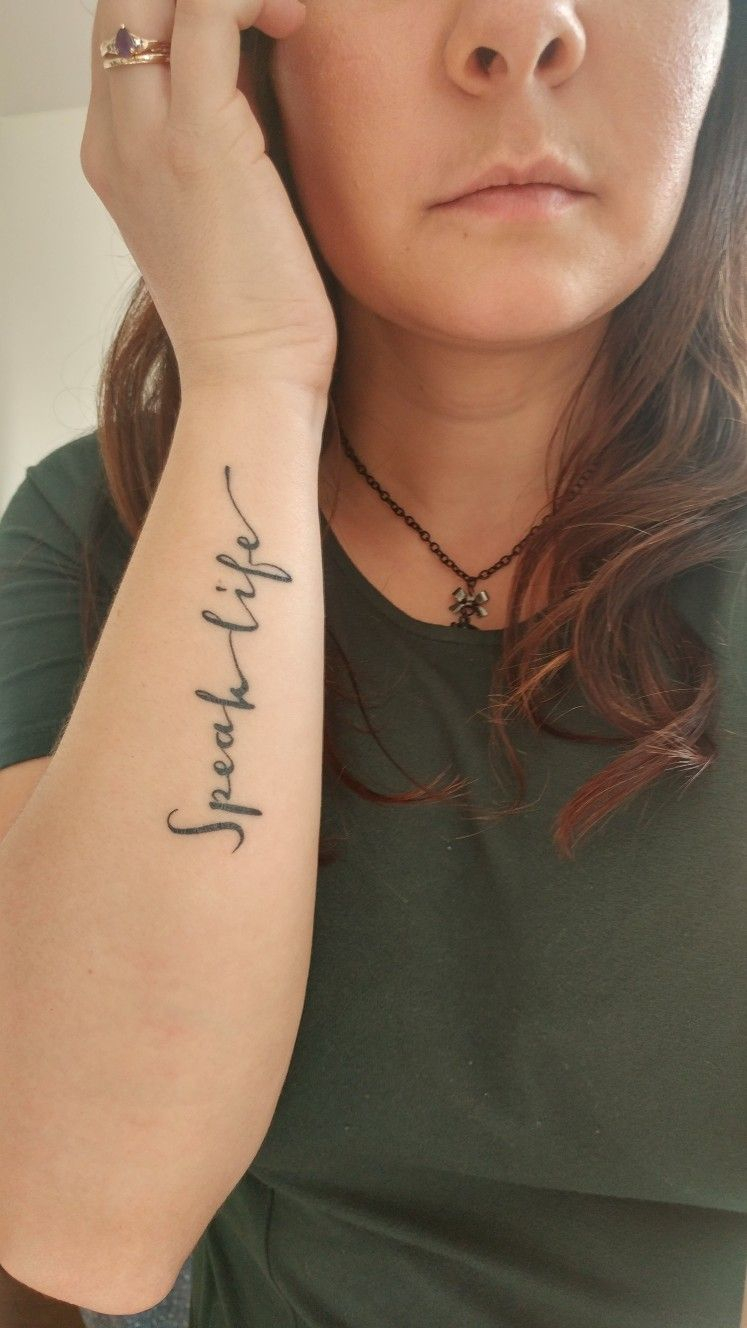 Speak Life Tattoo Womans Small Tattoo Womans Script Tattoo Arm throughout proportions 747 X 1328