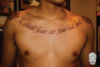 41 Quotes Tattoos On Chest pertaining to sizing 1600 X 1120