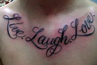 75 Adorable Wording Tattoos For Chest for sizing 1024 X 768