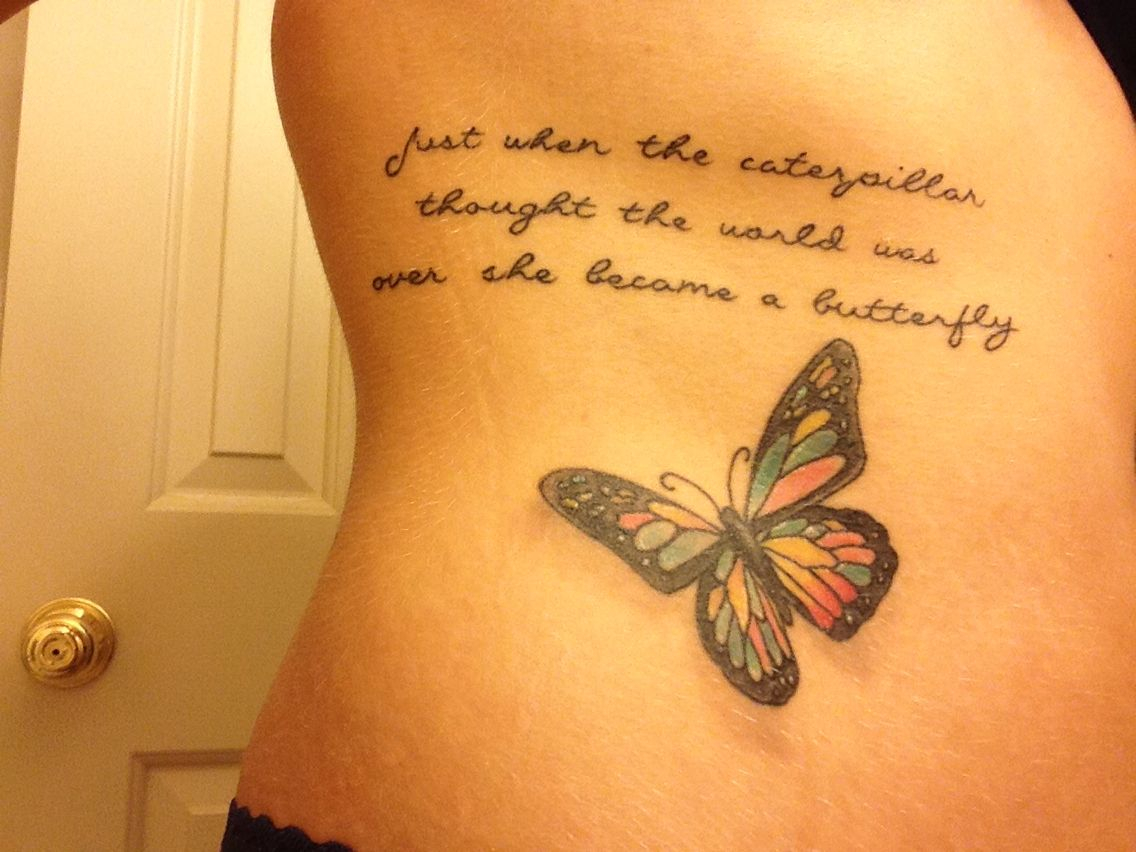 Butterfly Tattoo Just When The Caterpillar Thought The World Was with dimensions 1136 X 852