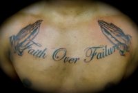 Faith Over Failure Tattoo On Chest Tattoobite Faith Over regarding dimensions 1280 X 853