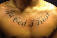 In God I Trust Script Chest Tattoo Wes Fortier Wes Fortier Flickr for sizing 768 X 1024