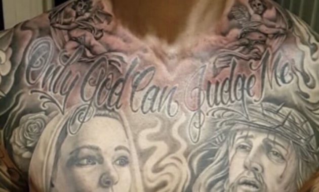 Only God Can Judge Me Chest Tattoo Arm Tattoo Sites