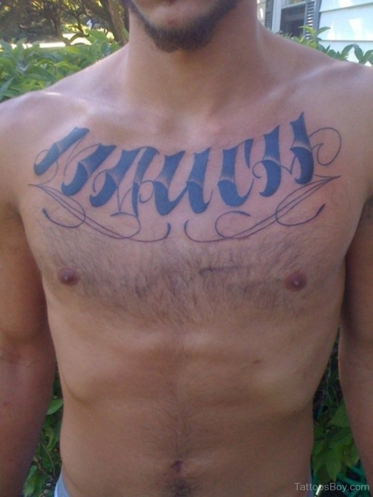 Stylish Old English Tattoo On Chest Tattoo Designs Tattoo Pictures within dimensions 768 X 1024